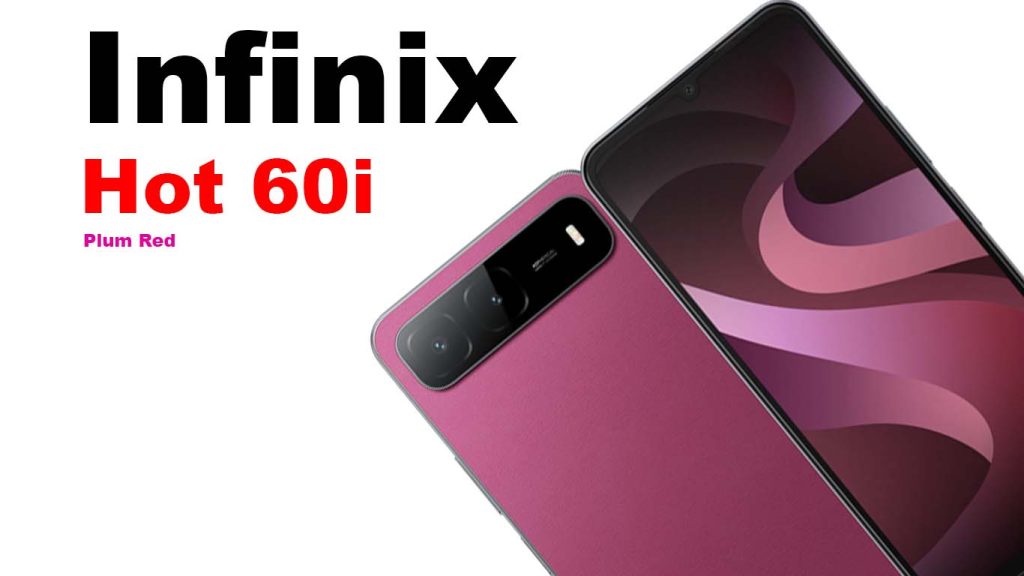 Infinix Hot 60i Infinix Hot 60i Shadow Blue, Sleek Black, Monsoon Green, Plum Red