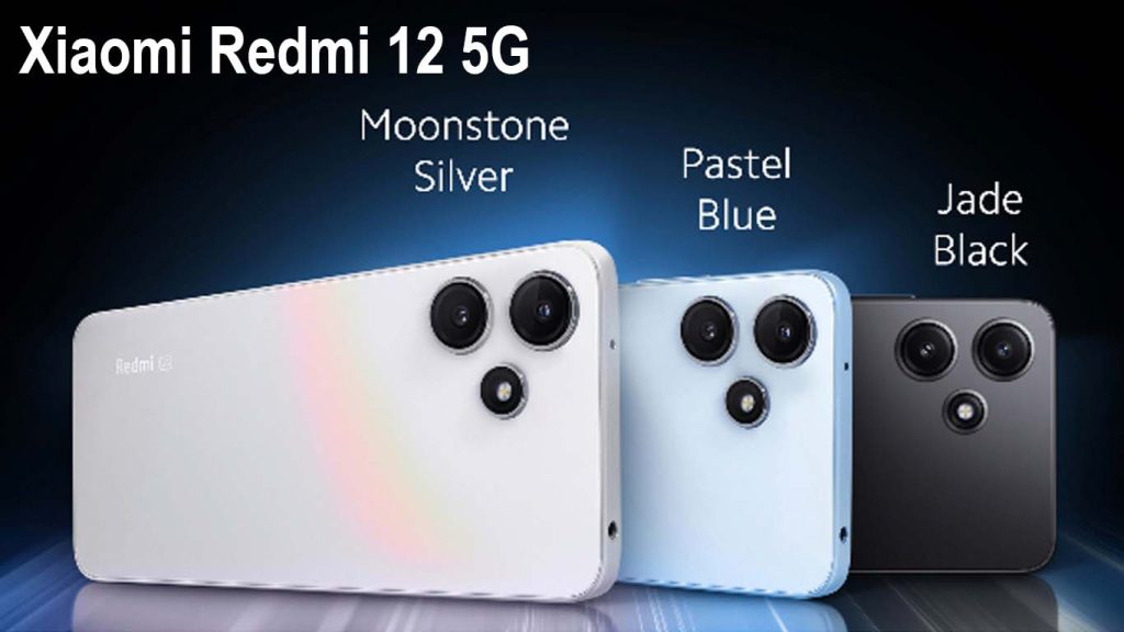 Xiaomi Redmi 12 5G Jade Black, Pastel Blue, Moonstone Silver
