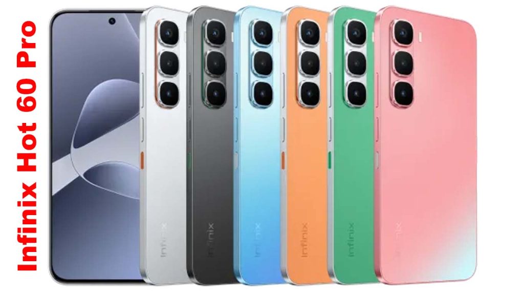 Infinix Hot 60 Pro Sleek Black, Titanium Silver, Coral Tides, Sapphire Blue, Jungle Breath, Orange Rose Valley