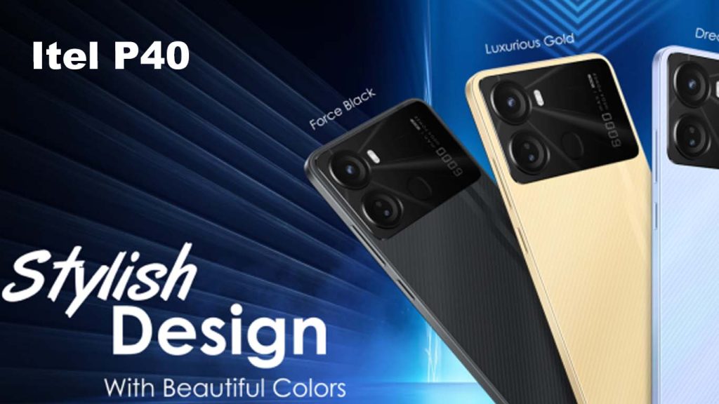 Itel P40 Itel P40 Yellow, Blue, and Black
