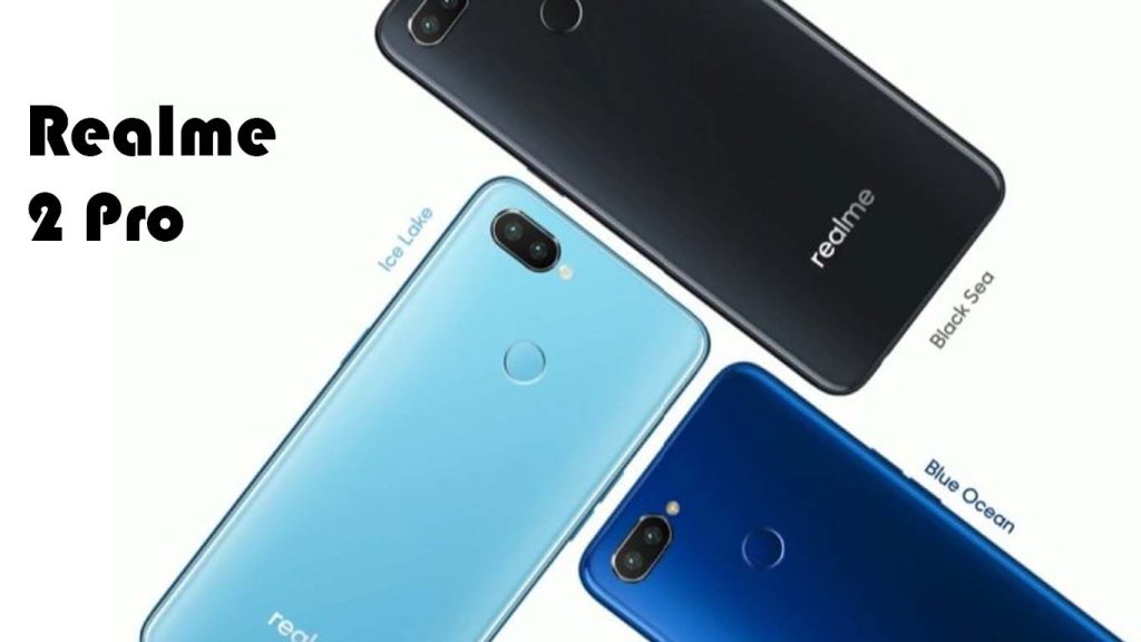 Realme 2 Pro Black, Deep Blue, Light Blue