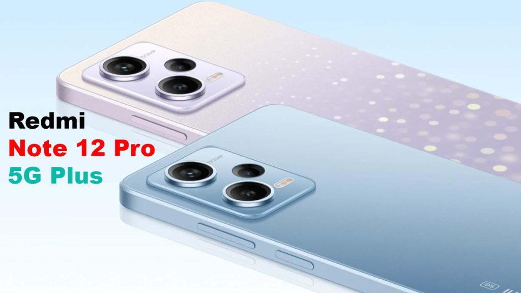 Redmi Note 12 Pro 5G Plus Redmi Note 12 Pro 5G Plus Black, Blue, White, Trend edition