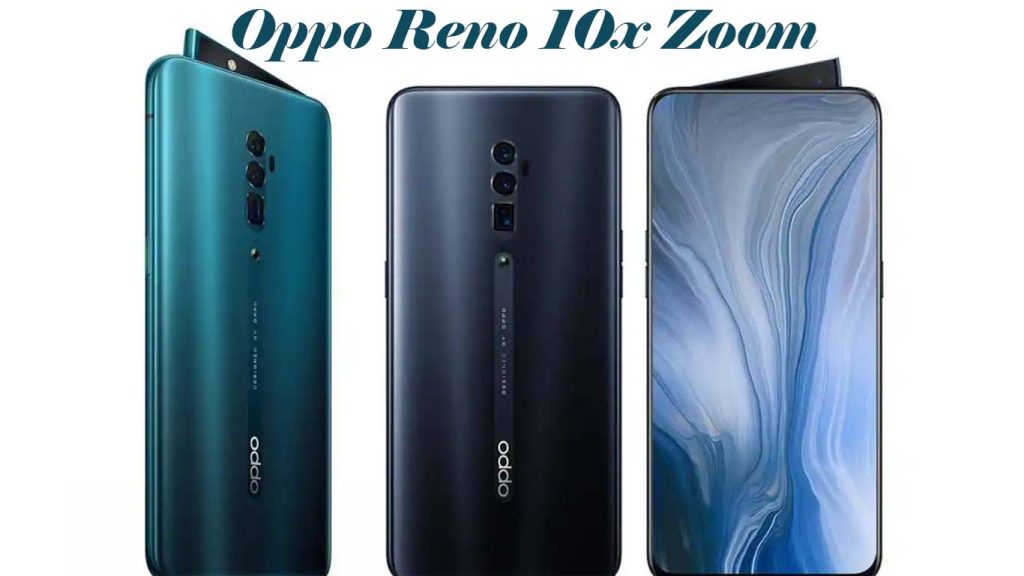 Oppo Reno 10x Zoom Ocean Green, Jet Black, Mist Pink