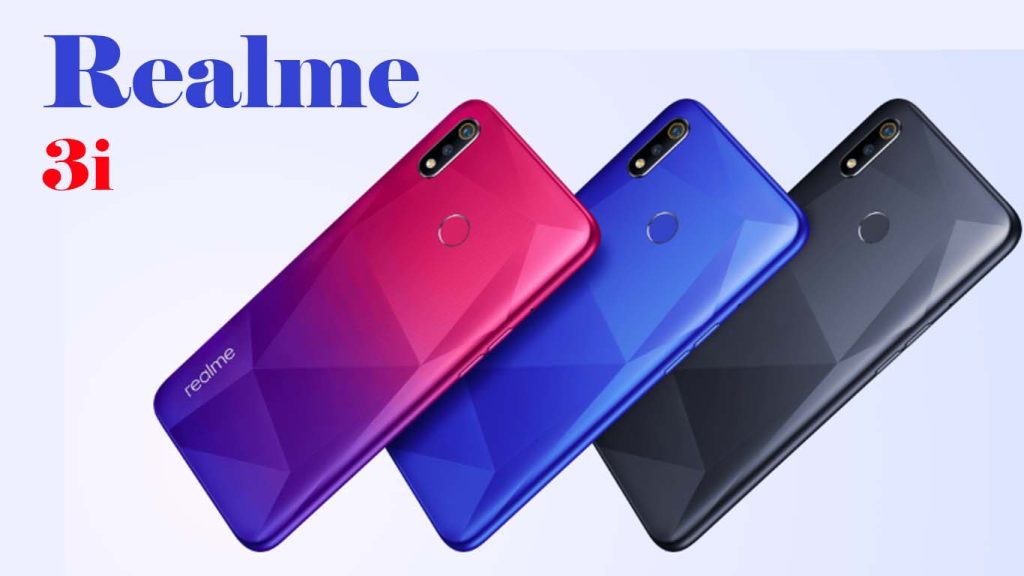 Realme 3i Diamond Blue, Diamond Red, Diamond Black