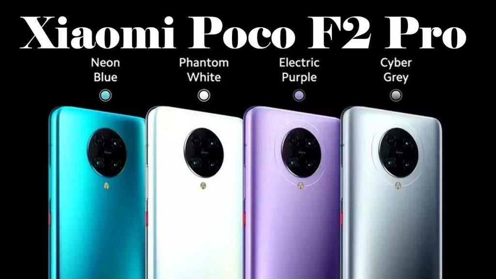 Xiaomi Poco F2 Pro Neon Blue, Phantom White, Electric Purple, Cyber Gray