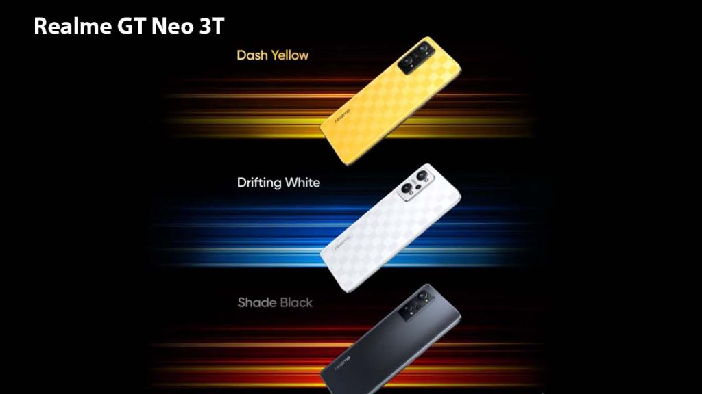 Realme GT Neo 3T Shade Black, Drifting White, Dash Yellow