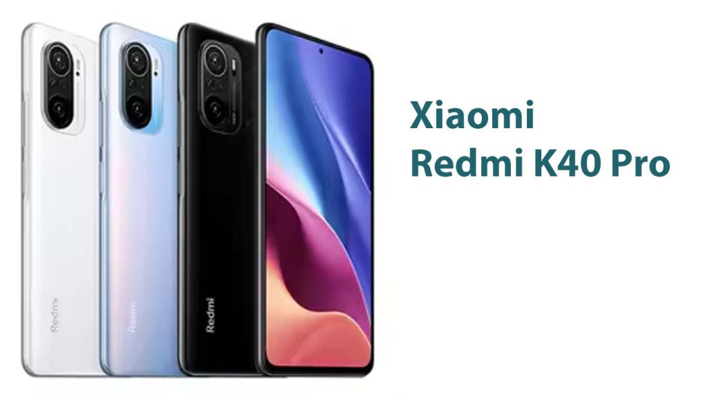Xiaomi Redmi K40 Pro Black, White, Aurora