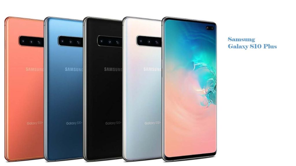 Samsung Galaxy S10 Plus Prism White, Prism Black, Prism Green, Prism Blue, Canary Yellow, Flamingo Pink, Ceramic Black, Ceramic White
