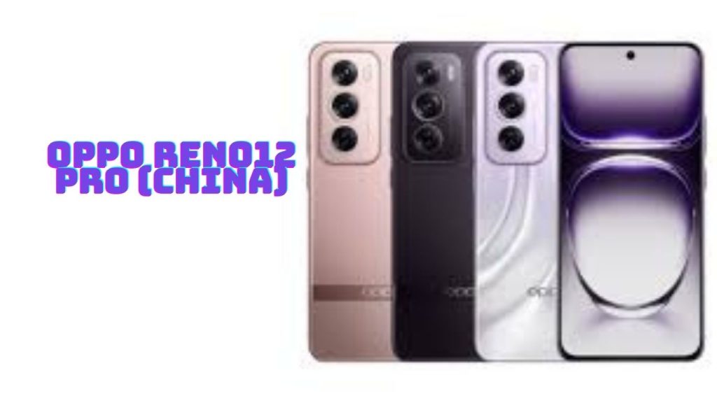 Oppo Reno12 Pro (China)